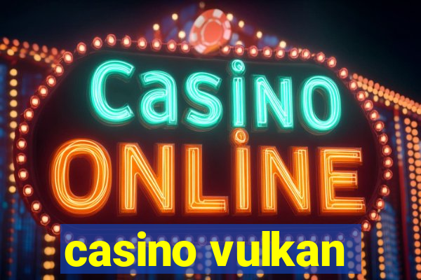 casino vulkan